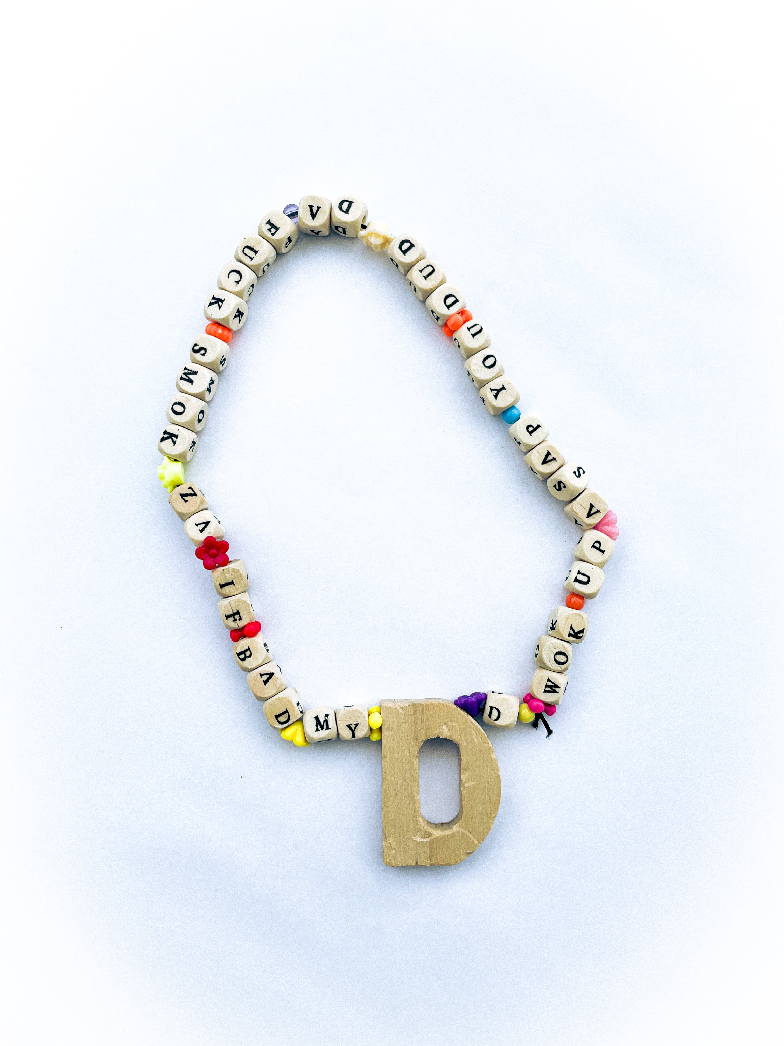 NECKLACE (1/1) - "d wok up asap you dud da fuck..."